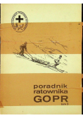 Poradnik ratownika GOPR tom 3