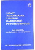 Zasady rozpoznawania i leczenia zaburzeń psychicznych