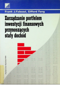 Zarządzanie portfelem inwestycji finansowych przynoszących stały dochód