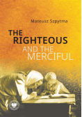 The Righteous and the Merciful