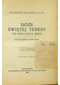 Róże świętej Teresy od Dzieciątka Jezus 1929 r.