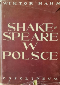 Shakespeare w Polsce