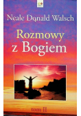 Rozmowy z Bogiem Tom II
