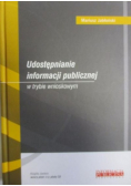 Udostępnianie informacji publicznej w trybie wnioskowym