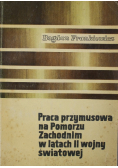 Praca przymusowa na Pomorzu