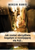 Jak zostać obrzydliwie bogatym w rozwijającej się Azji
