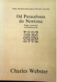 Od Paracelsusa do Newtona