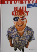 Biali głupcy
