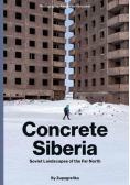 Concrete Siberia