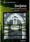 Jozjasz Raport o stanie niewiary sprzed pandemii