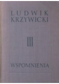 Krzywicki Wspomnienia tom III