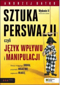 Sztuka  perswazji czyli język wpływu i manipulacji