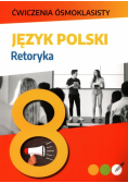Ćwiczenia ósmoklasisty Język polski Retoryka