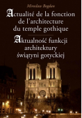 Aktualność funkcji architektury świątyni gotyckiej