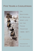 Five Years a Cavalryman