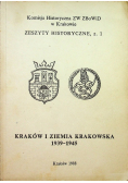Kraków i ziemia krakowska 1939 1945