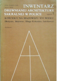 Inwentarz drewnianej architektury sakralnej w Polsce zeszyt 7