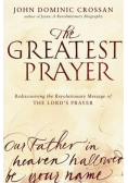 The Greatest Prayer