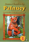 Pafnucy Opowieści o dobrym niedźwiedziu część 3