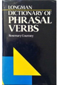 Longman Dictionary of Phrasal Verbs