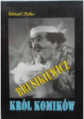 Brusikiewicz król komików