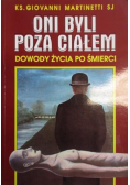 Oni byli poza ciałem