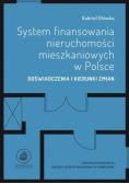 System finansowania nieruchomości mieszkaniowych w Polsce