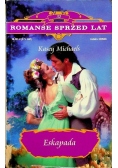 Romanse sprzed lat tom 32 Eskapada