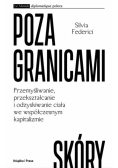 Poza granicami skóry