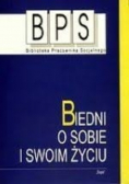Biedni o sobie i swoim życiu