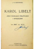 Karol Libelt 1918 r.