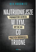 Najtrudniejsze w tym, co trudne