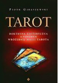 Tarot doktryna ezoteryczna a fenomen wróżebnej...
