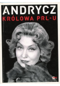 Andrycz Królowa PRL - u