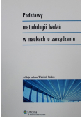 Podstawy metodologii badań w naukach o zarządzaniu