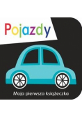 Moja pierwsza książeczka. Pojazdy