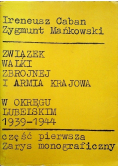 Związek walki zbrojnej i armia krajowa w okręgu Lubelskim 1939-1944