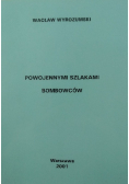 Powojennymi szlakami bombowców