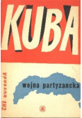 Kuba wojna partyzancka