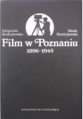 Film w Poznaniu 1896 1945