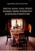 Turystyka wiejska szansą rozwoju wschodnich terenów przygranicznych na przykładzie wybranych gmin