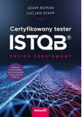Certyfikowany tester ISTQB. Poziom podstawowy