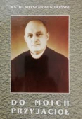 Do moich przyjaciół