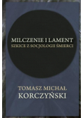 Milczenie i lament