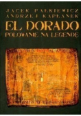 El Dorado Polowanie na legendę