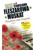 Mistrzyni powieści obyczajowej tom 10 Pozwólcie nam krzyczeć część 2