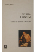 Wiara i rozum. Szkice o Ojcach Kościoła