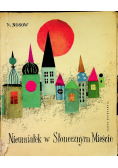 Nieumiałek w Słonecznym Mieście