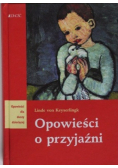 Opowieści o przyjaźni Linde von Keyserlingk