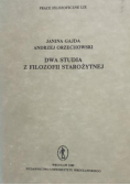 Dwa studia z filozofii starożytnej